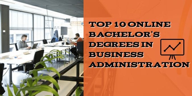 Online Bachelors Degrees in Business Administration