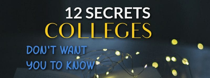 colleges secrets