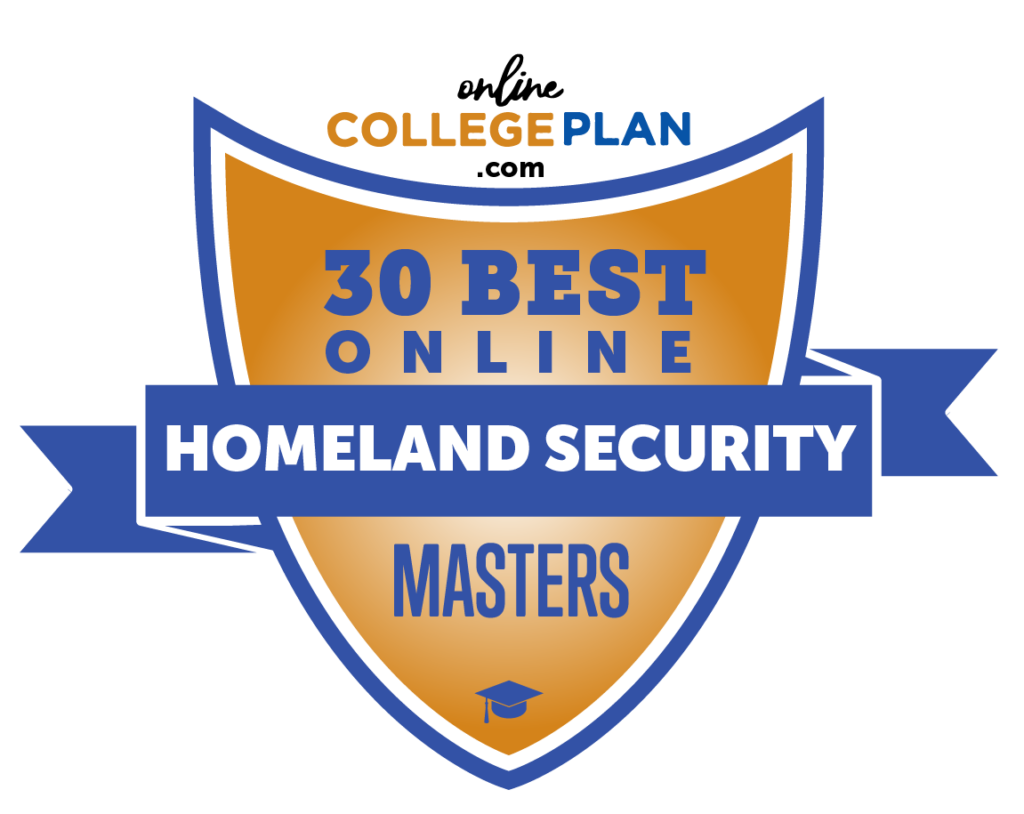 Best 30 Online Masters Programs in Homeland Security