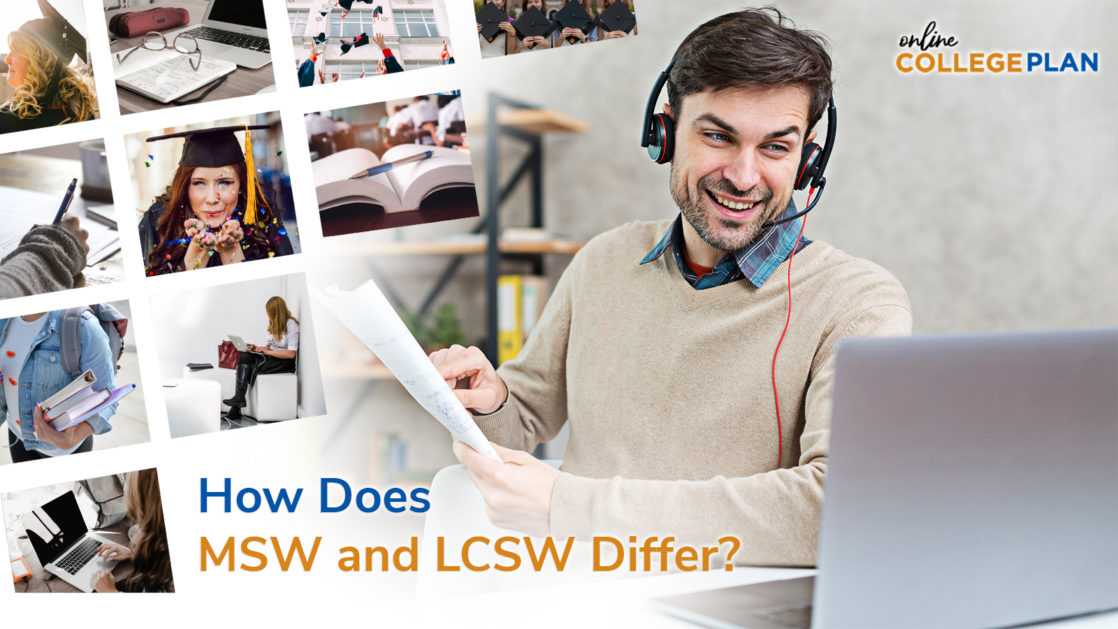 How Do MSW and LCSW Differ?