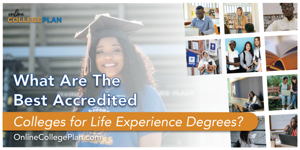 accredited colleges for life experience degrees
