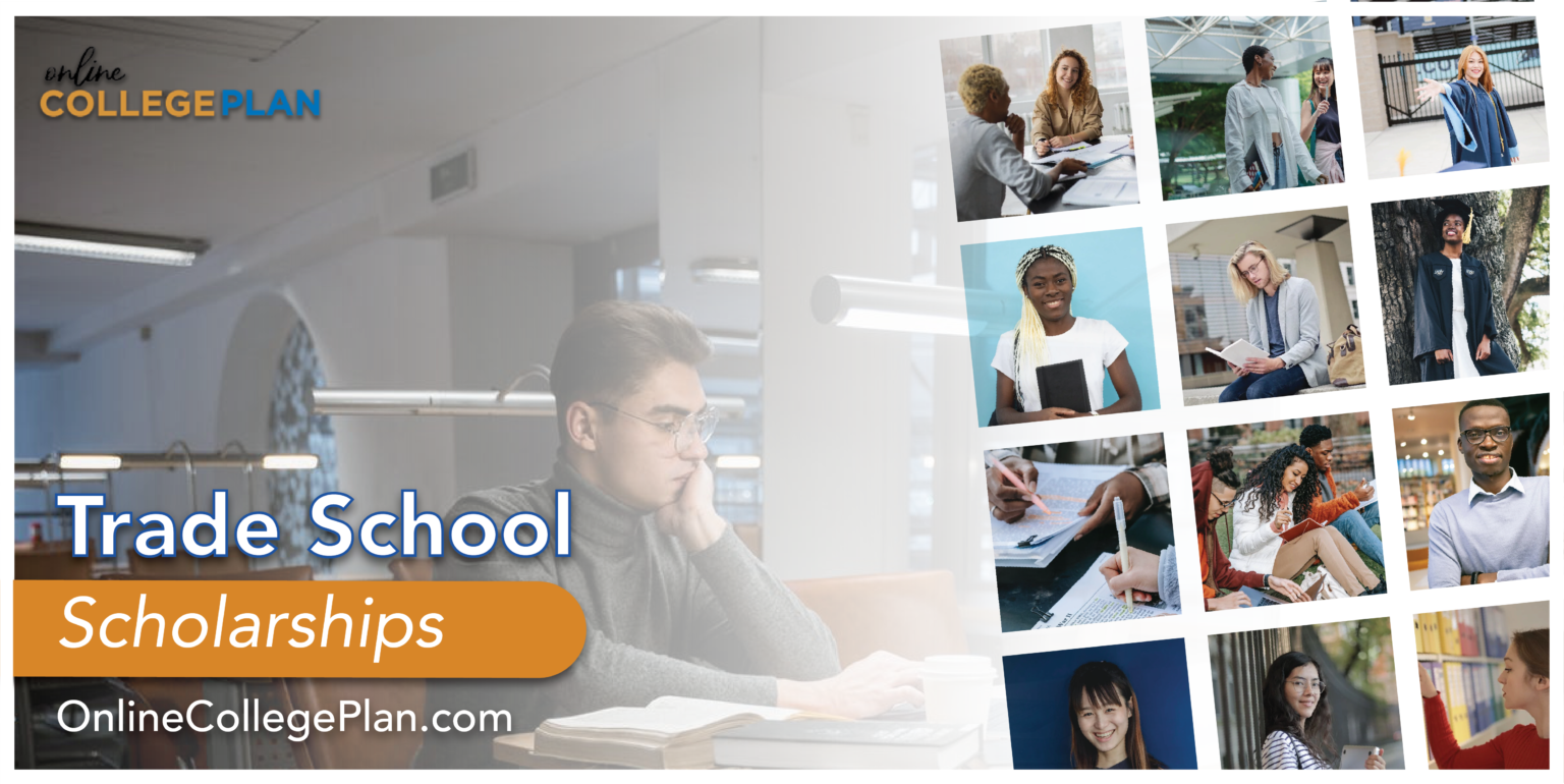 Trade School Scholarships