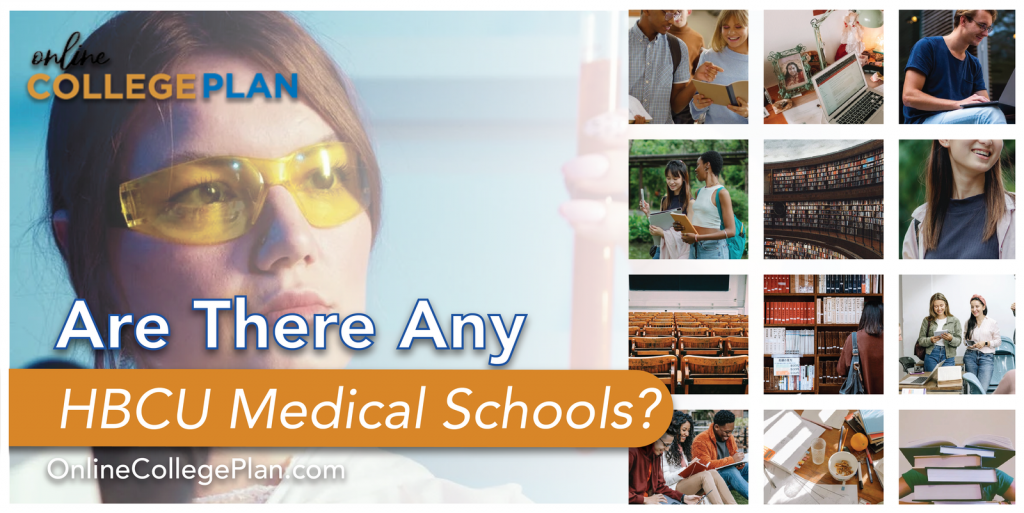 HBCU Medical Schools