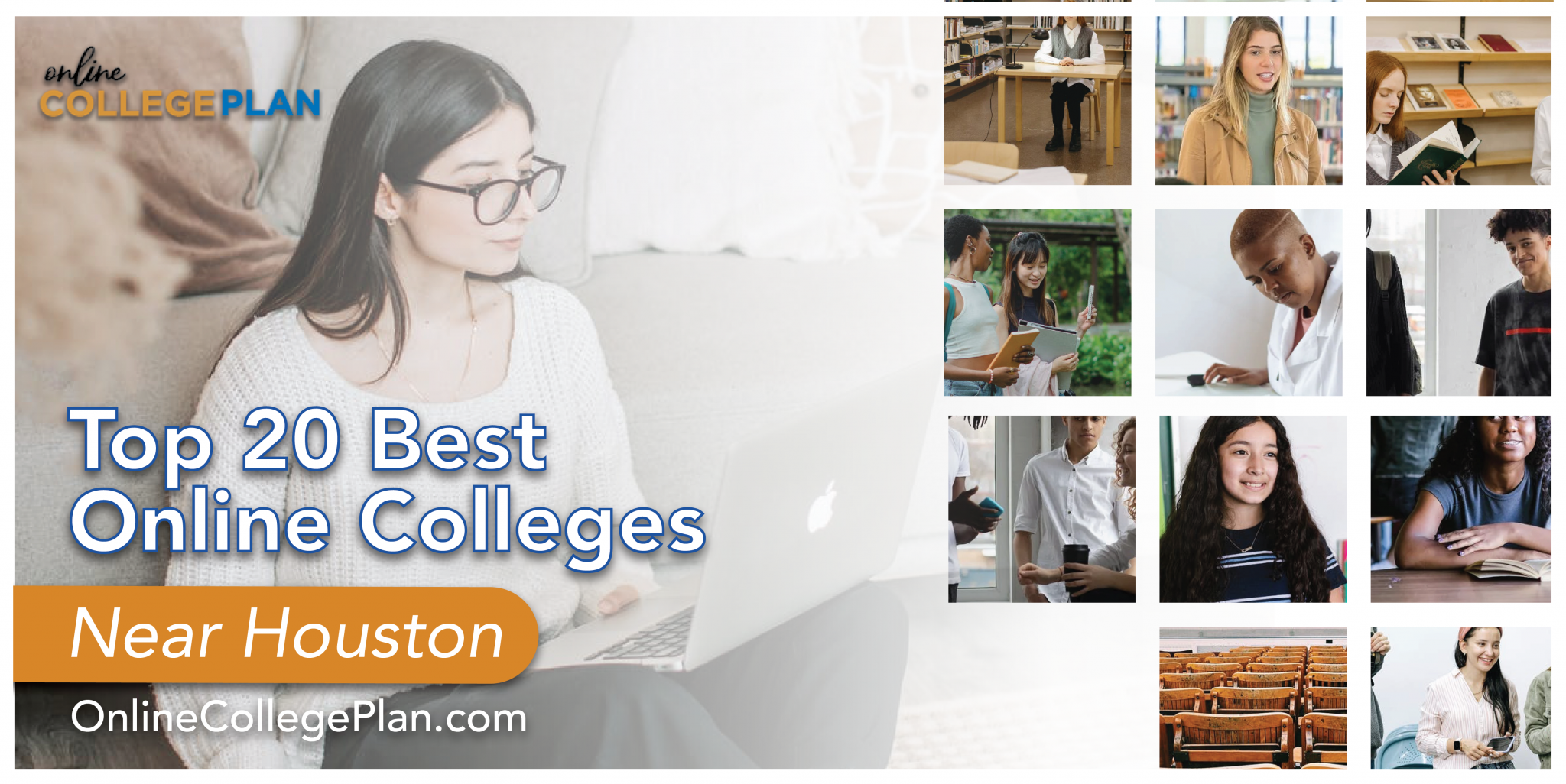 Top 20 Best Online Colleges Near Houston