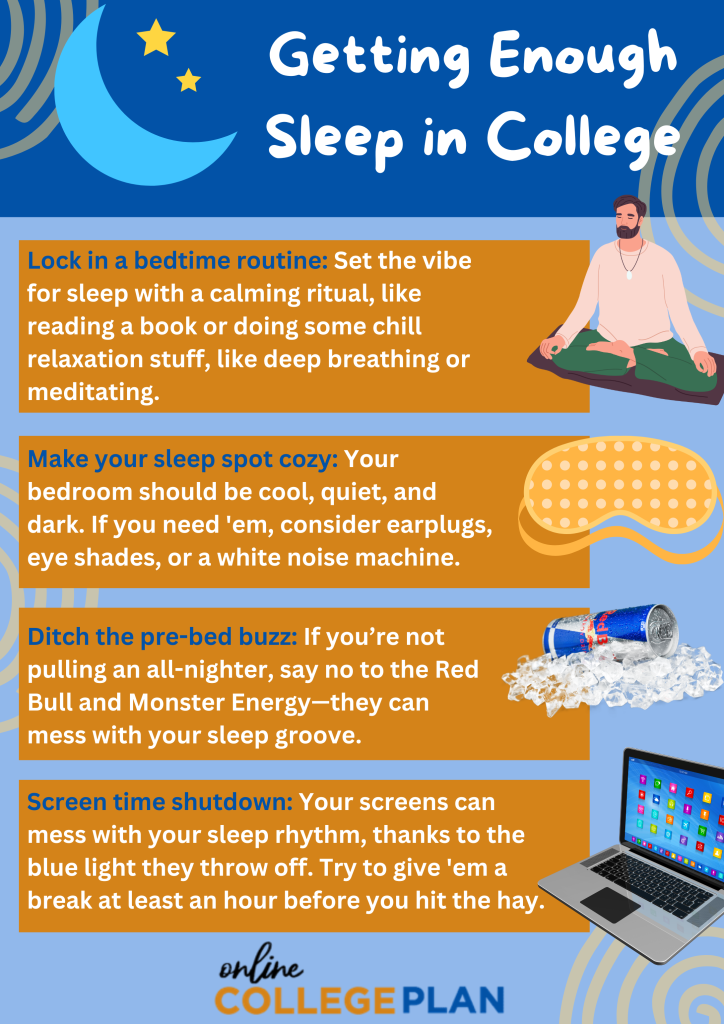 An infographic about how students can get enough sleep to maintain physical and mental health in college