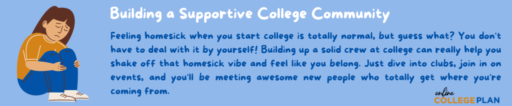 An infographic about building a supportive community as one of the college homesickness tips.
